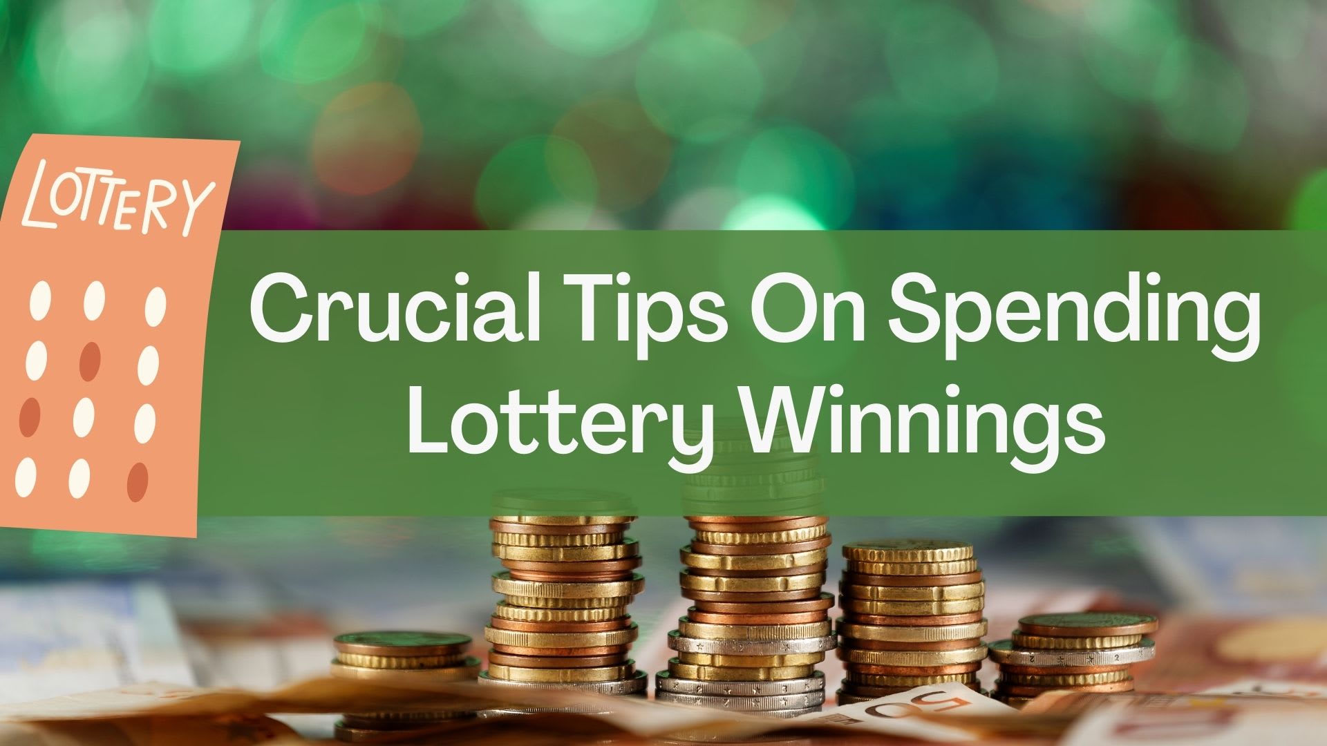 tips-on-spending-lottery-winnings